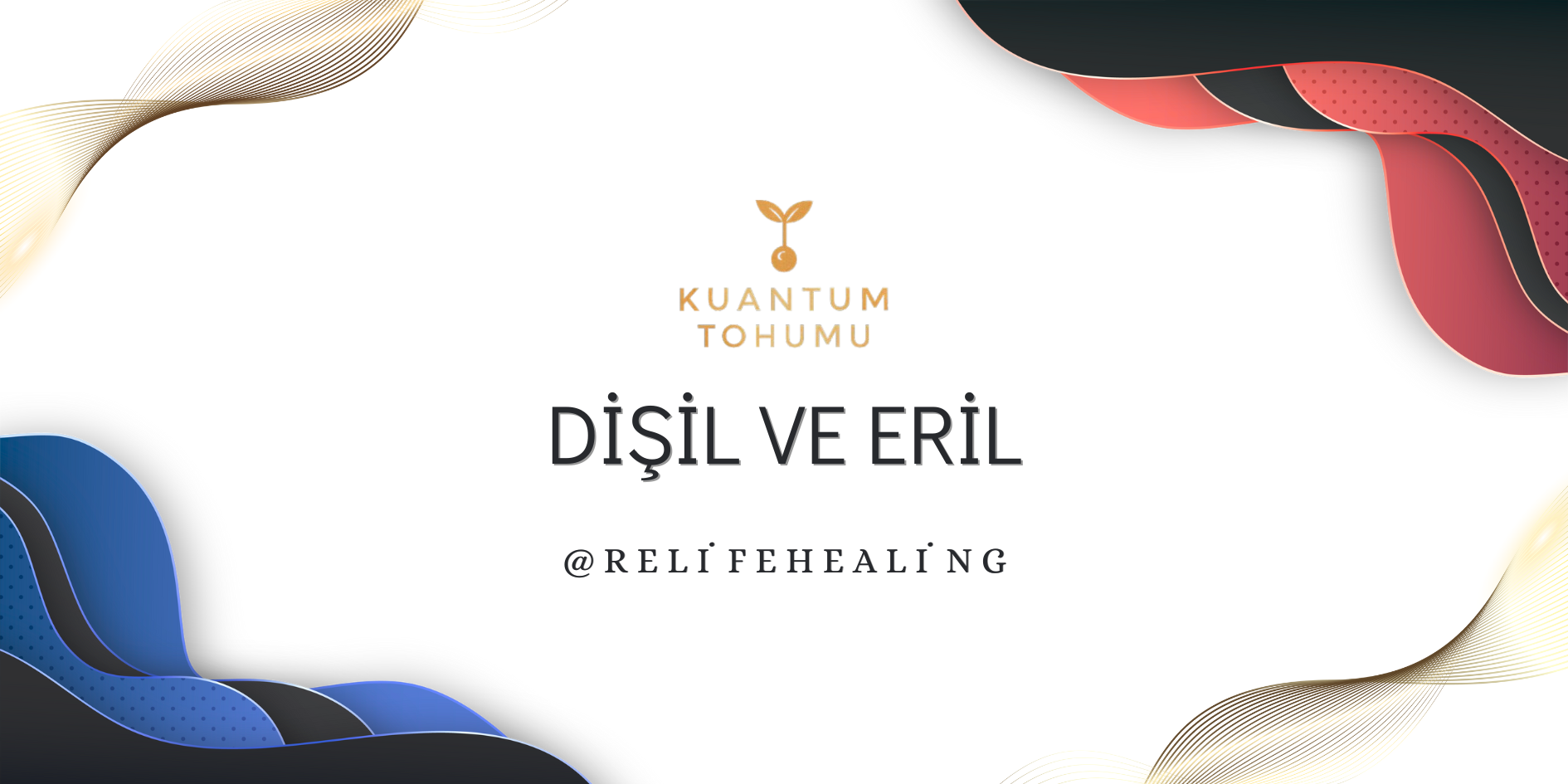 Dişil & Eril